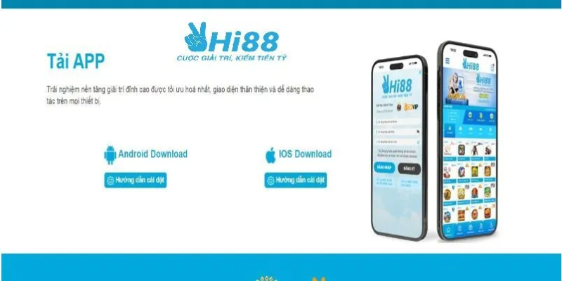 Thực hiện hướng dẫn tải app Hi88 sẽ giúp anh em chơi game mượt mà